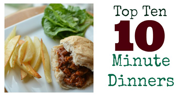 Top 10 Ideas For 10 Minute Dinners Super Healthy Kids